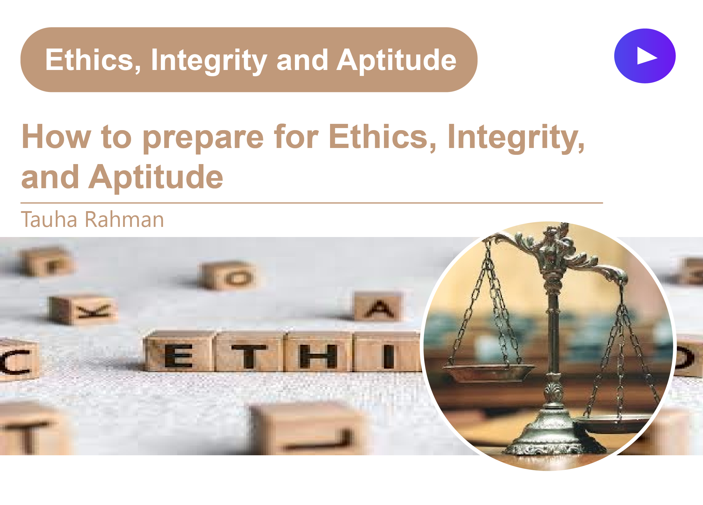 How to prepare for Ethics Integrity and Aptitude