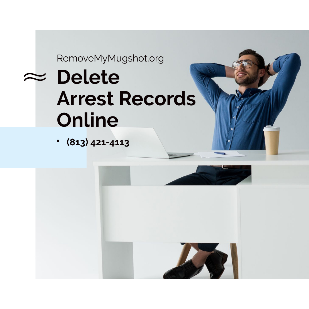 Delete Arrest Records With Expungement