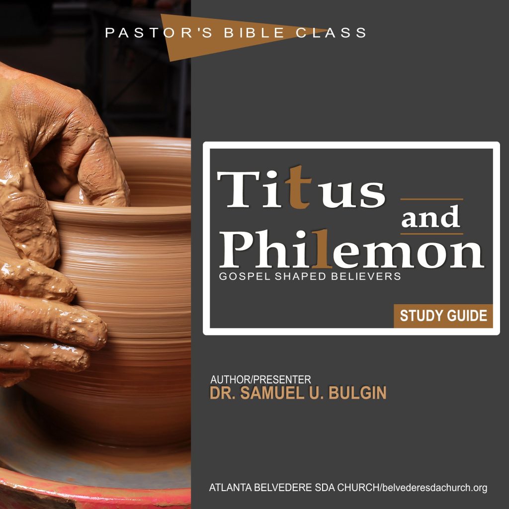 Bible Class – Titus and Philemon