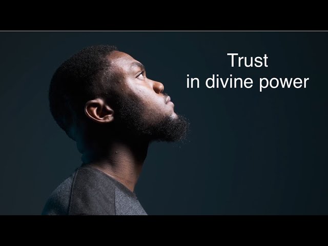 Gods 8 Laws for good health – #8 Trust in Divine power