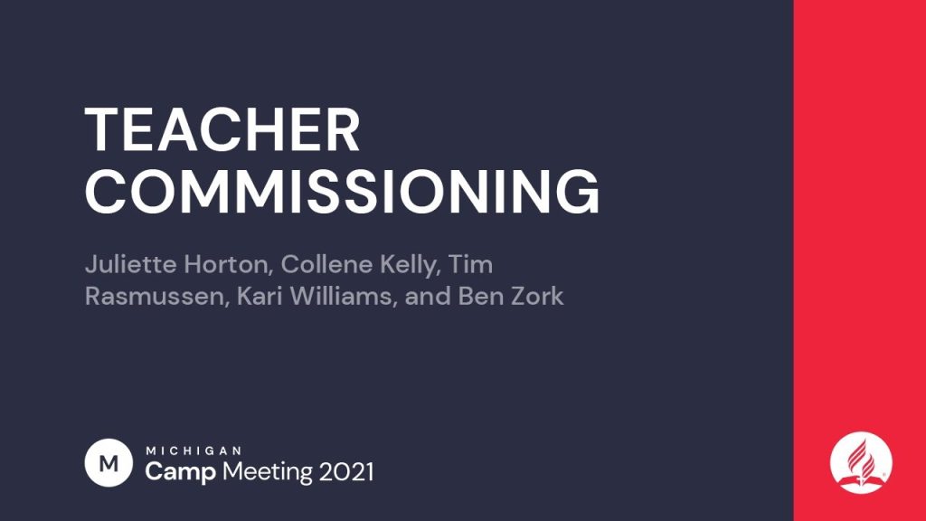 Teacher Commissioning – June 26, 2021