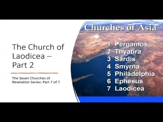 The Church of Laodicea – Part 2 – January 27, 2024