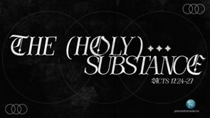 The (Holy) Substance