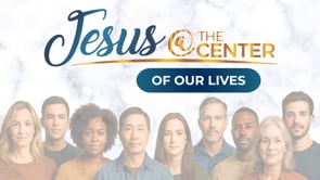 Jesus at the Center of Our Lives | Oct 4–11, 2025 | Hope & Healing