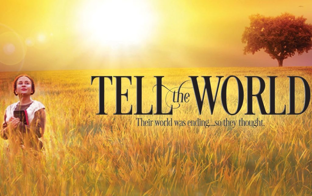 Tell The World