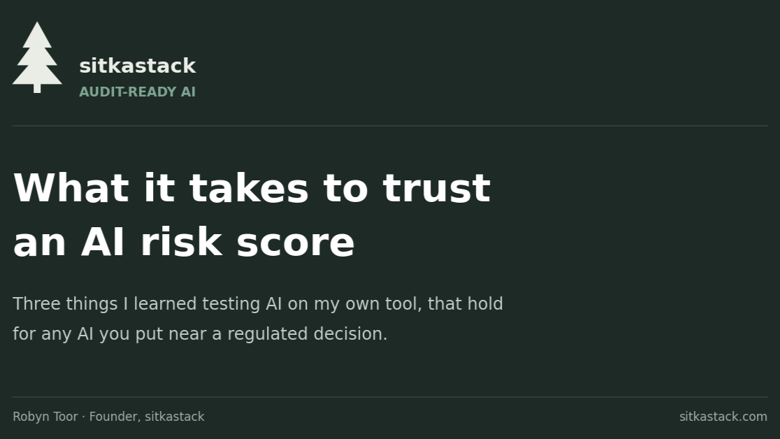 What It Takes to Trust an AI Risk Score: Key Lessons for Audit-Ready AI