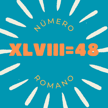 Número romano XLVIII