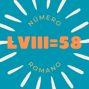 Número romano LVIII