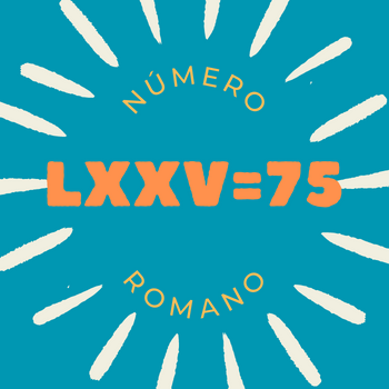 Número romano LXXV