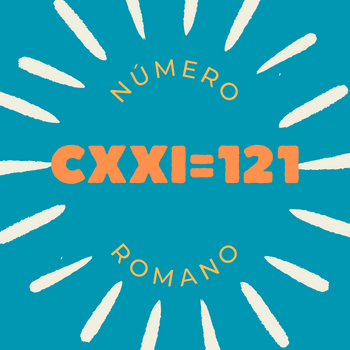 Número romano CXXI