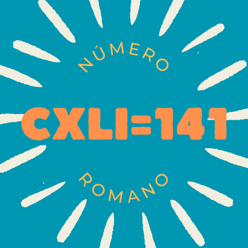 Número romano CXLI