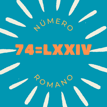 74 em número romano