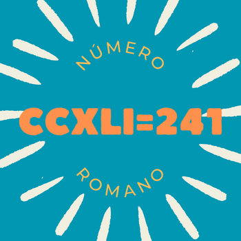 Número romano CCXLI