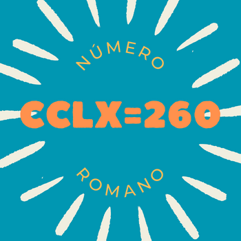 Número romano CCLX