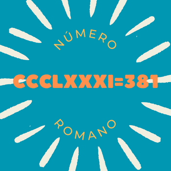 Número romano CCCLXXXI