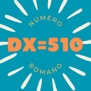 Número romano DX