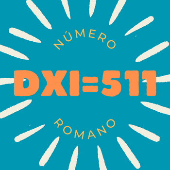 Número romano DXI