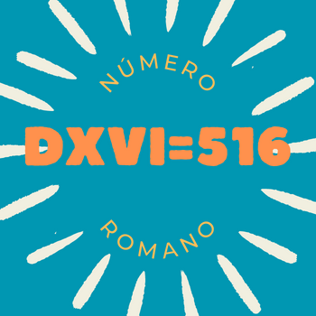 Número romano DXVI