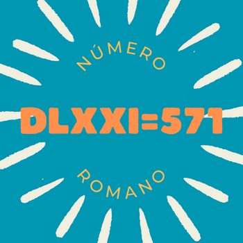 Número romano DLXXI