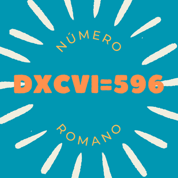 Número romano DXCVI