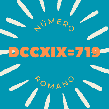 Número romano DCCXIX