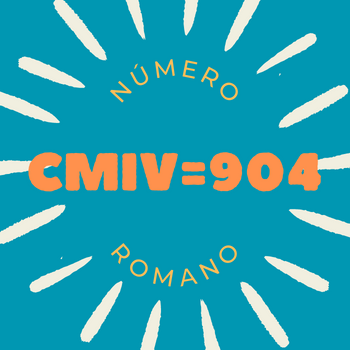 Número romano CMIV