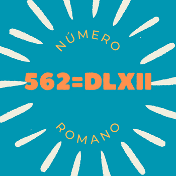 562 em número romano