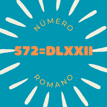 572 em número romano