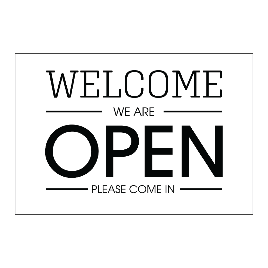 Welcome We&#039;re Open Decal - Deadline Signs | Signs with your Deadline in Mind