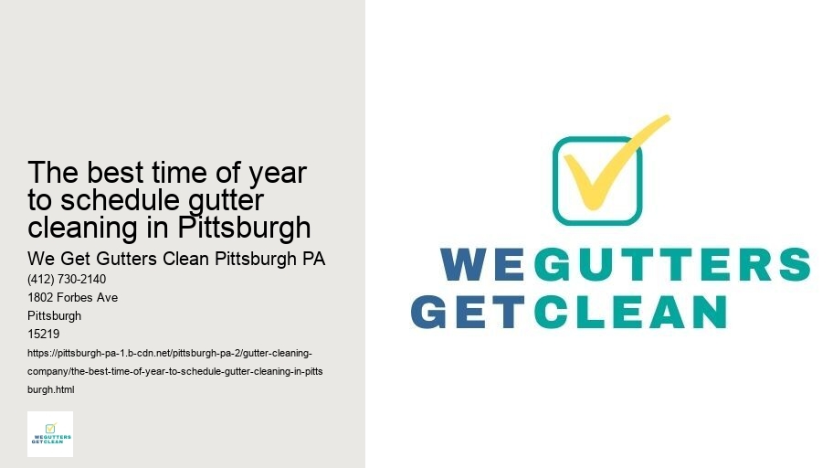 The best time of year to schedule gutter cleaning in Pittsburgh 