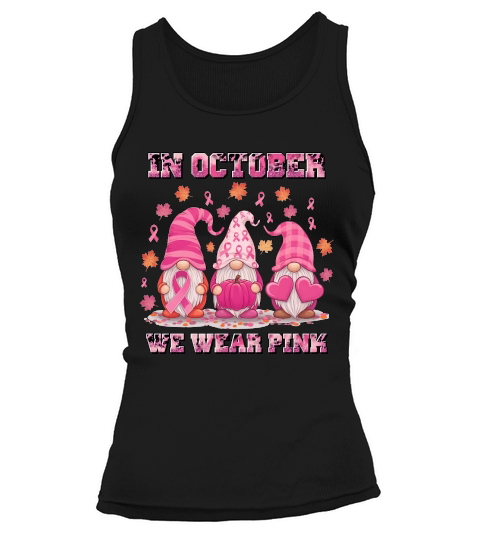 October Pink Gnome Breast Cancer Tank top Woman