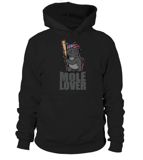My Heart belongs to a Mole Animal Mound Hoodie Unisex