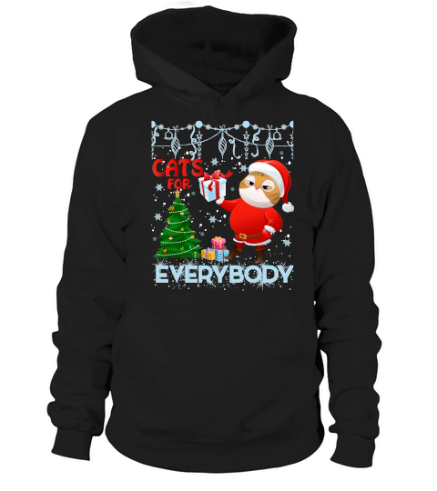 CATS FOR EVERYBODY   Christmas Day Design Hoodie Unisex