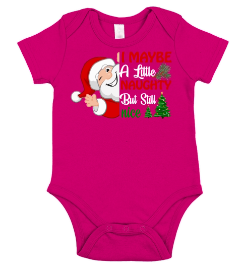 I MAYBE A LITTLE NAUGHTY BUT STILL NICE   Christmas Day Design Short Sleeve Baby One-Piece