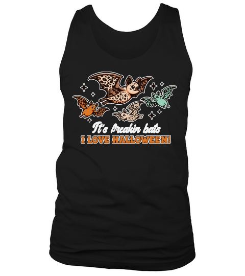 It’s Freakin Bats I Love Halloween Tank Top Unisex