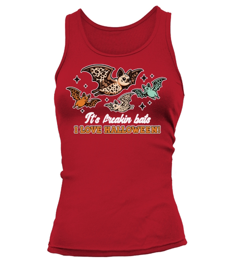 It’s Freakin Bats I Love Halloween Tank top Woman