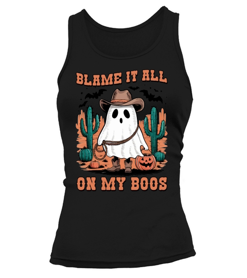 Blame It All On My Boos Halloween Tank top Woman