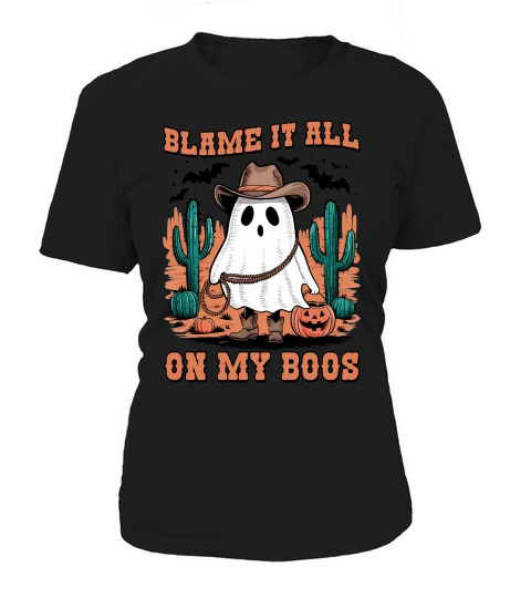 Blame It All On My Boos Halloween Women's T-Shirt