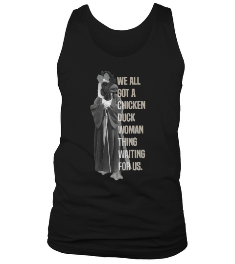 Chicken Duck Woman Thing Tank Top Unisex