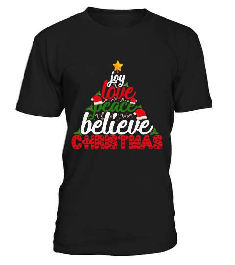 Joy Love Peace Believe Christmas T-Shirt Unisex