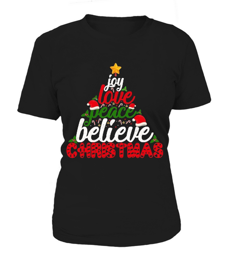 Joy Love Peace Believe Christmas Women's T-Shirt