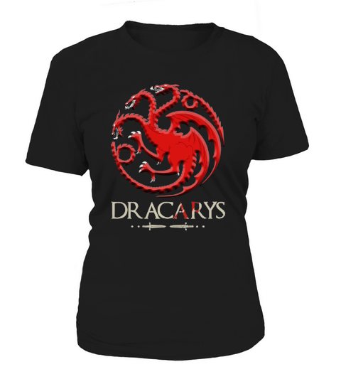 Dracarys Tshirt Women's T-Shirt