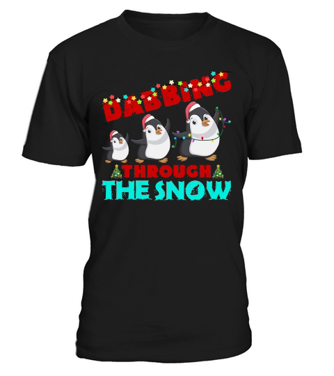 DABBING THROUGH THE SNOW   Christmas Day Design T-Shirt Unisex
