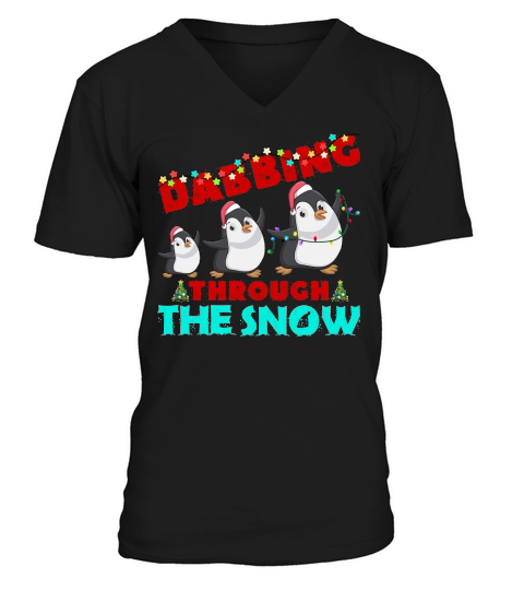 DABBING THROUGH THE SNOW   Christmas Day Design V-Neck T-shirt