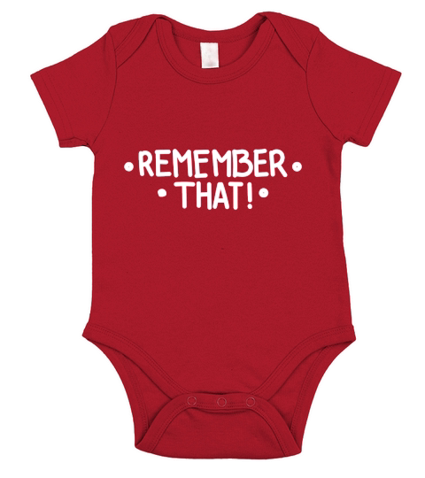 Remember that Short Sleeve Baby One-Piece
