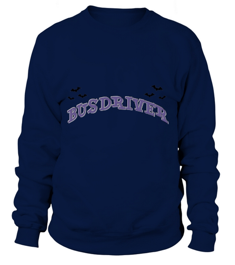 Bus Driver Funny Halloween Sweatshirt Unisex