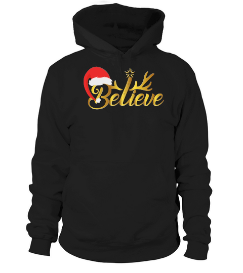 BELIEVE   Christmas Day Design Hoodie Unisex