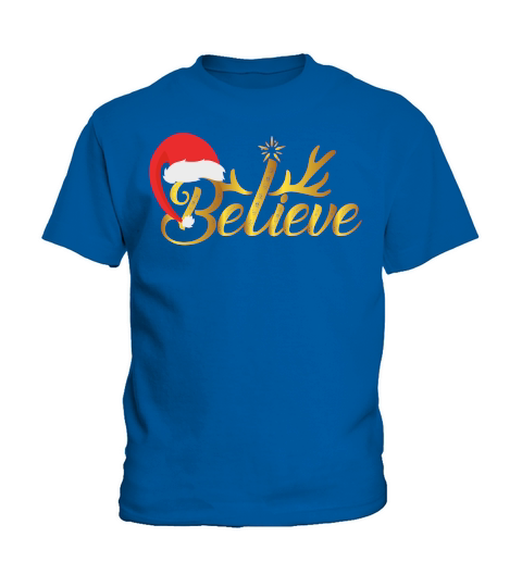 BELIEVE   Christmas Day Design Kids T-Shirt