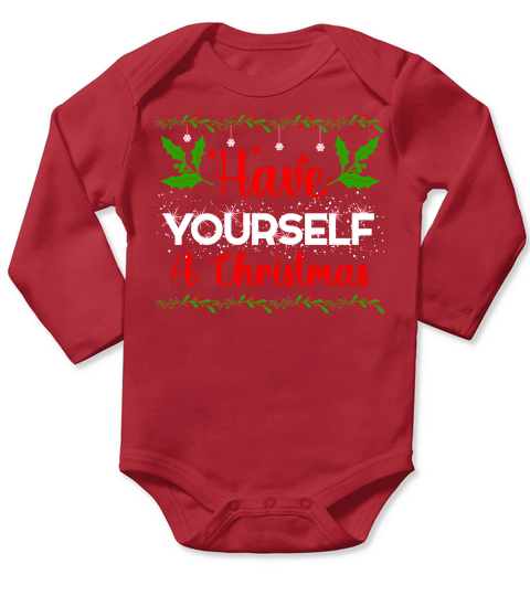 HAVE YOURSELF A CHRISTMAS Long Sleeve Baby One-Piece