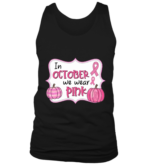 October Pink Awareness Pumpkin Tank Top Unisex